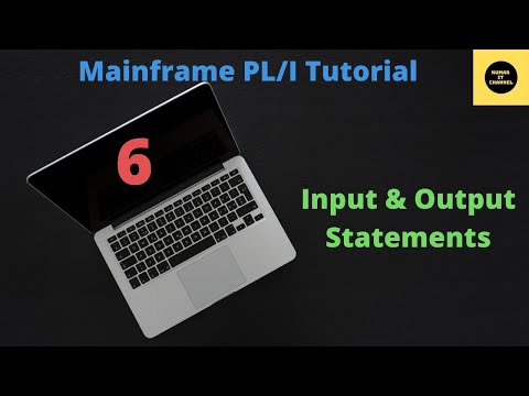 Input & Output Statements PL/I - Mainframe Tutorial PL/I - Part 6