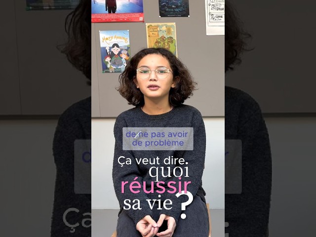Ça veut dire quoi, « réussir sa vie » ?