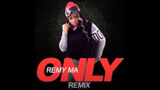 Populah Da Man   Only ''Remy Ma'' Remix New 2014