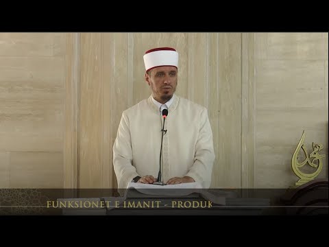 Ligjërata para xhumasë | 106. Funksionet e imanit - Produktiviteti - Enis Rama