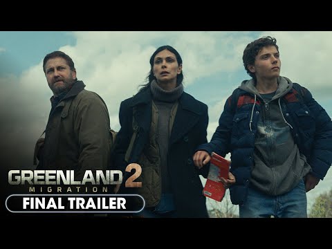 Greenland 2: Migration (2026) Final Trailer - Gerard Butler, Morena Baccarin