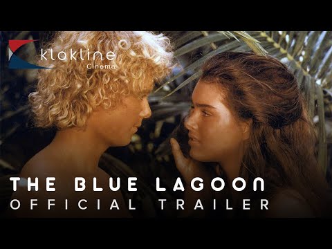 1980 The Blue Lagoon Official Trailer 1 Columbia Pictures