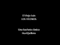El Viejo Luis - Los vecinos 