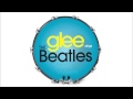 Get Back - Glee Cast [HD FULL STUDIO] 