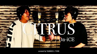 #2【歌ってみた】CITRUS / やしこ&ゆーり（Cover）