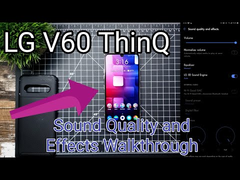 LG V60 ThinQ | Sound Quality and Effects Walkthrough. HiFi Status (LG) App