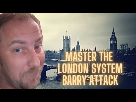 Master The London System! - Part 8 - THE MIGHTY BARRY ATTACK!!! (b6 continuation)