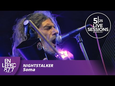 525 Live Sessions : Nightstalker - Soma | En Lefko 87.7