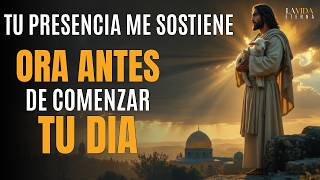 Oración de la Mañana por Fe, Paz y la Presencia de Dios