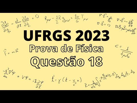 UFRGS 2023 - Questão 18 - Prova de Física