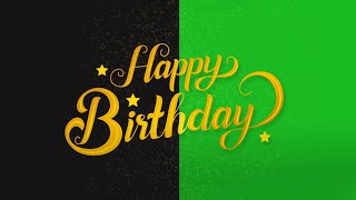 Download lagu Beautiful Happy Birthday Text (Green Screen) | Croma | Birthday wishes mp3