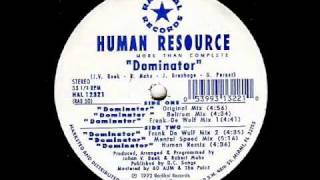 Human Resource - Dominator (Original Mix) video