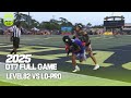 LEVEL82 Vs LO PRO OT7 Full Game