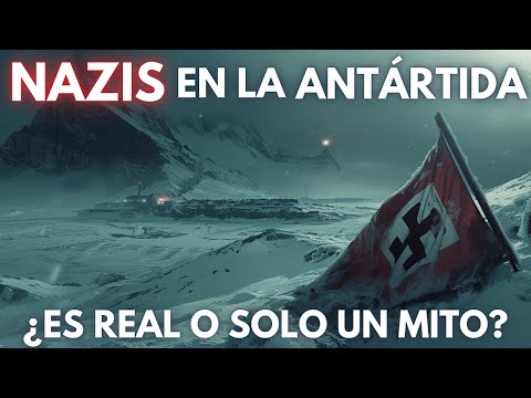 Nazi en la Antártida: Bases Subterráneas y Tecnología Perdida