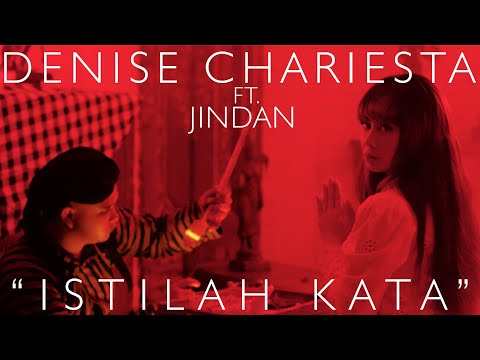 DENISE CHARIESTA FT. HABIB JINDAN - ISTILAH KATA