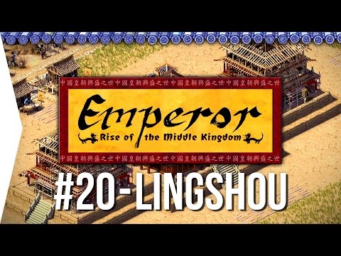 Emperor ► Mission 20 King Cuo's Temple - Lingshou - [1080p Widescreen] - Let's Play Game