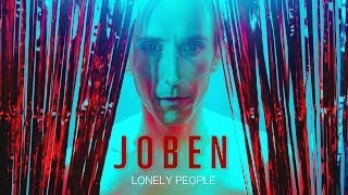 Joben - Lonely People - Remix Edit (Promo video)
