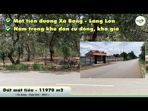 Bán đất mặt tiền 88m đường chính Xà Bang - Láng Lớn - Mỹ Xuân, cách QL56 chỉ 4km