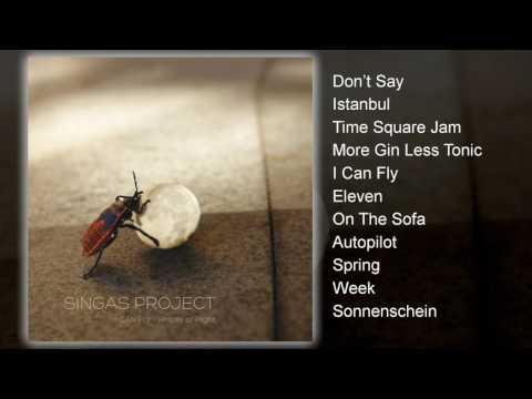 Singas Project - I Can Fly (FULL ALBUM)