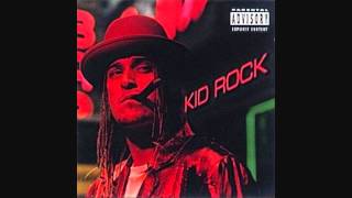 kid rock-wasting time