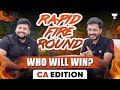 Rapid Fire 🔥 | All About CA | Akhilesh Daga x CA Nakul Katheria | Unacademy CA Foundation