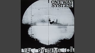 One Way System
