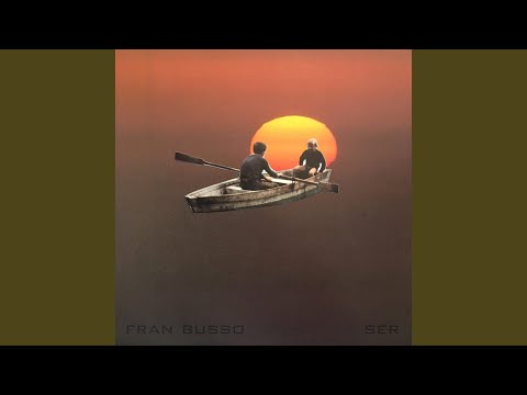 Ser - Fran Busso