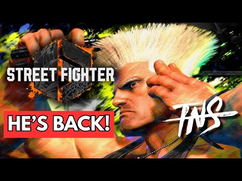 The Return of Guile (Nuckledu, Punk, Lexx, Lazyboredom )  - TNS Street Fighter 6 #130
