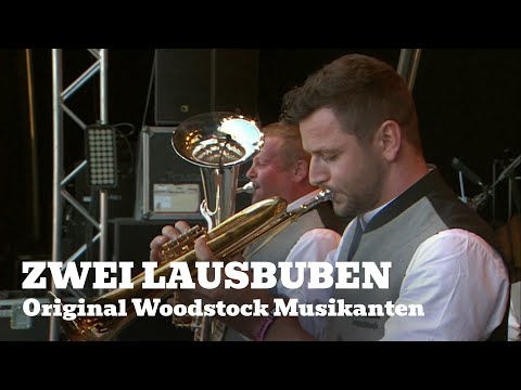 Original Woodstock Musikanten - Zwei Lausbuben - Live am Woodstock der Blasmusik 2019