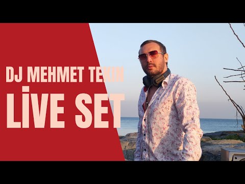 Dj Mehmet Tekin - Live Set (Official Video)  1 HOUR !