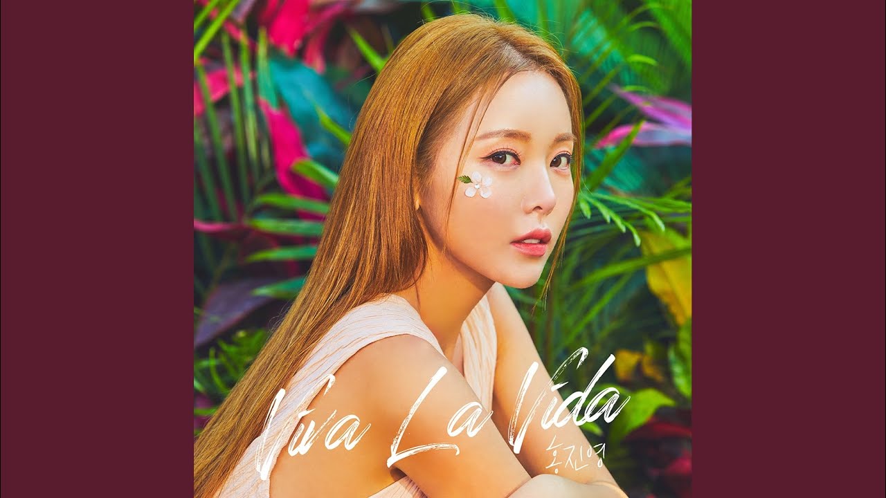 Lyrics : Hong Jin Young - VIVA LA VIDA + Terjemahan | VIVA LA VIDA (Single Album) - Pancaswara Lyrics