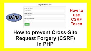 How to prevent Cross-Site Request Forgery in PHP || Implement CSRF token in form with Source Code