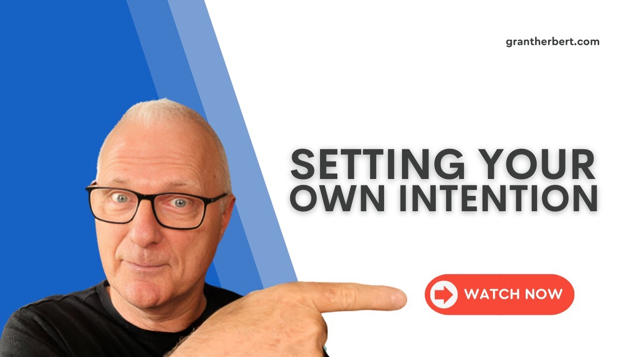 Setting Your Own Intention