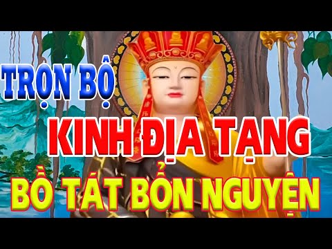 Mở Tụng Kinh Địa Tạng Cầu AN Giải Nghiệp Tiêu Bệnh PhƯỚC Lộc Bình An Con Cái Hiếu