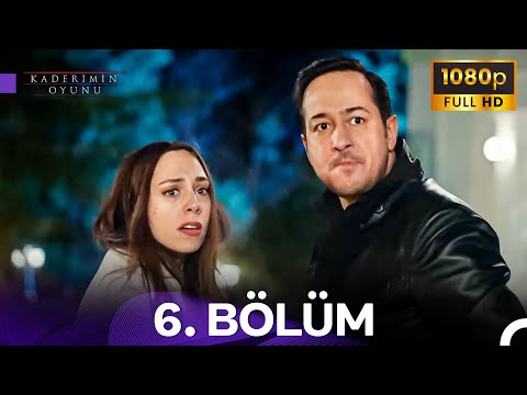 Kaderimin Oyunu 6. Bölüm | Böyle Konuşma, Sonra Seviyorsun Sanıyorum...