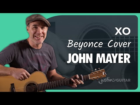 How to play XO on the guitar | John Mayer - Beyonce Cover