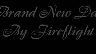 Brand New Day by Fireflight (Lyrics)