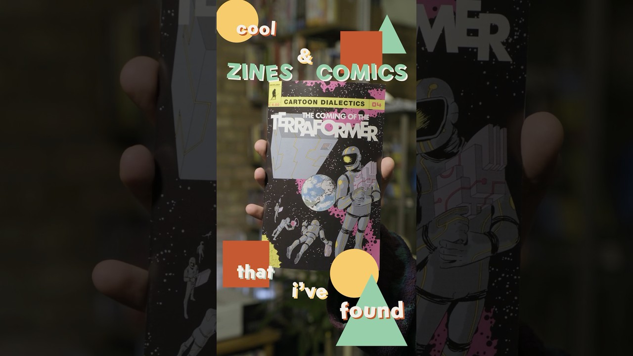Cartoon Dialectics 4 - Cool Zines & Comics