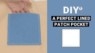 How to Sew a Perfect Lined Patch Pocket | Pocket 101