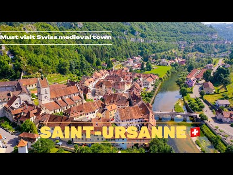 Saint Ursanne🇨🇭