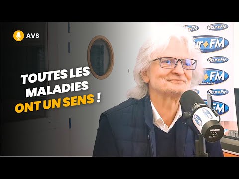 [AVS] Toutes les maladies ont un sens ! - Michel Odoul