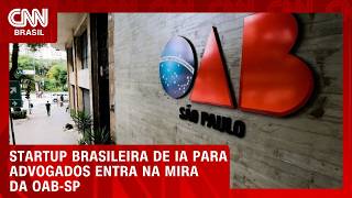 Vídeo: Startup brasileira de IA para advogados entra mira da OAB-SP; veja no Prompt CNN | CNN BRASIL