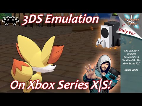 [Xbox Series X|S] 3DS Emulation Setup Guide - Citra On Xbox!