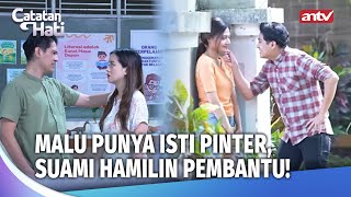 Download lagu Dikasih Istri Pinter, Malah Milih Pembantu Semok! | Catatan Hati Perempuan Eps 23 (FULL) mp3