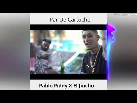 PABLO PIDDY X JINCHO PAR DE CARTUCHO (📀DRG REMASTER📀)