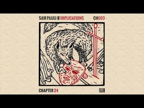 Sam Pauli - Implications {Jonas Saalbach Edition} [Chapter 24] [Chapter 24]