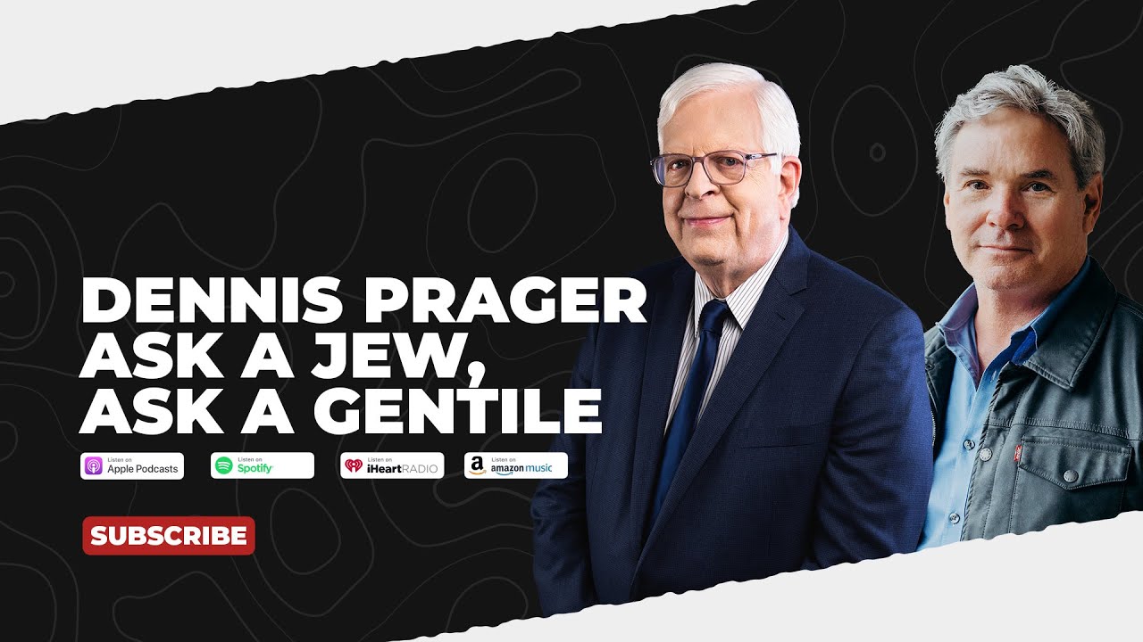 Dennis Prager - Ask a Jew, Ask a Gentile Dennis Prager - Ask a Jew, Ask a Gentile