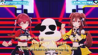 Inugami Korone, Houshou Marine ♬Forever Young - AK-69 feat. UVERworld @戌神ころね7周年