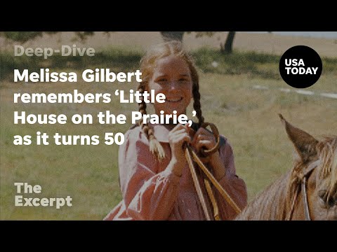 Melissa Gilbert remembers 'Little House on the Prairie,' as it turns 50 The Excerpt
