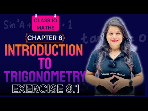 Trigonometry | Exercise 8.1 | Chapter 8 | "लक्ष्य" 2025